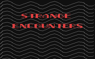 Strange Encounters