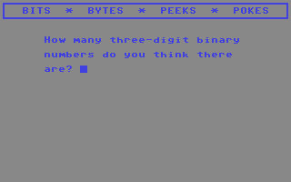 Using Your Commodore 64 - Bits, Bytes, Peeks, Pokes